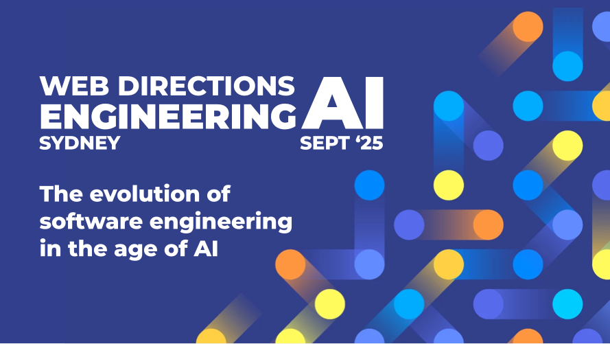 Thumbnail for event: Web Directions Engineering AI ’25