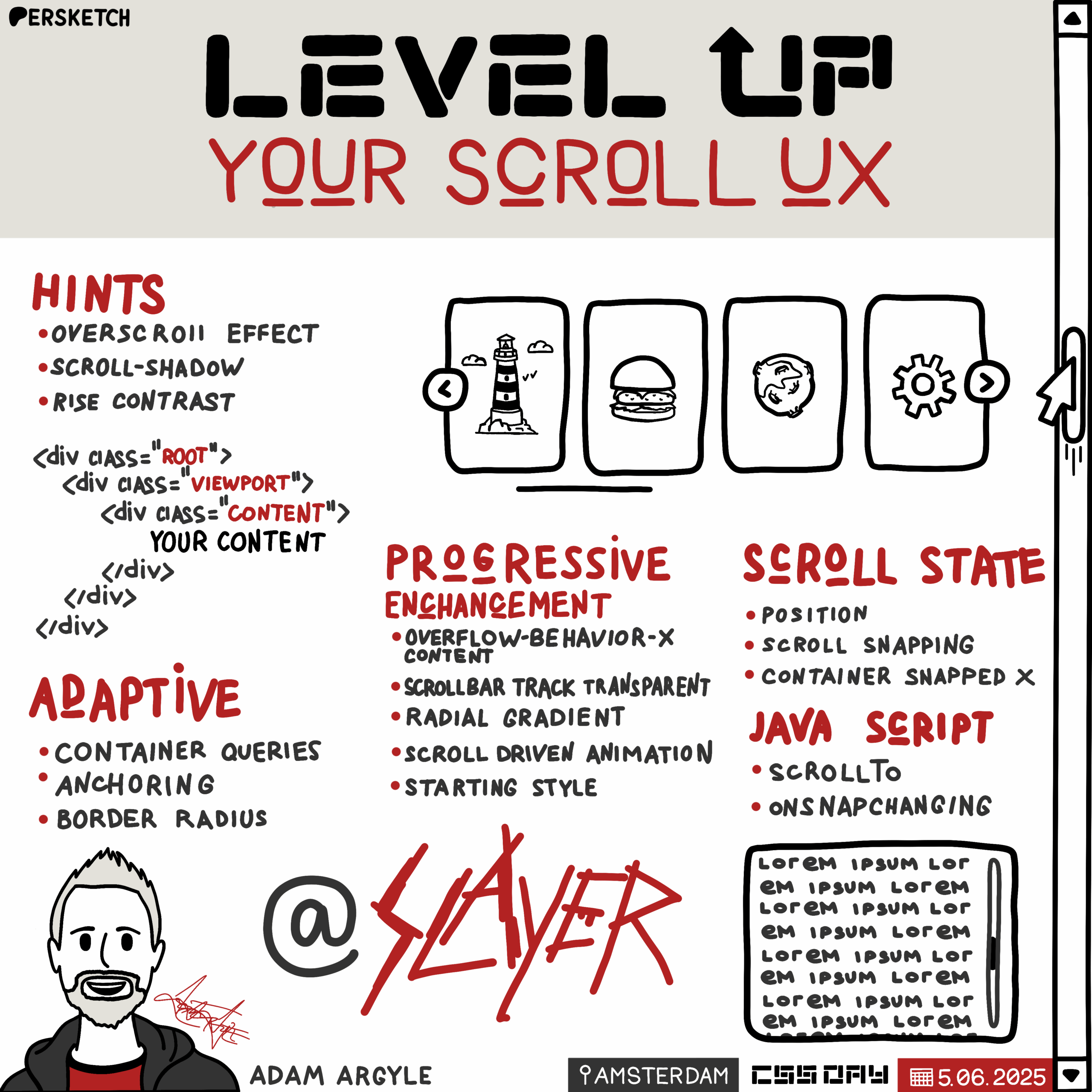 Sketchnote titled "Level Up Your Scroll UX" with emphasis on enhancing user experience through scroll effects. Key sections include "Hints," "Adaptive," "Progressive Enhancement," "Scroll State," and "JavaScript," covering elements like over-scroll effects, container queries, and scroll snapping. Illustrations feature a lighthouse, burger, and gear icons. The mood is informative and dynamic, with a caricature of a person and the name "Adam Argyle" at the bottom. Event details at the bottom note "CSS Day" in Amsterdam on June 5, 2025.