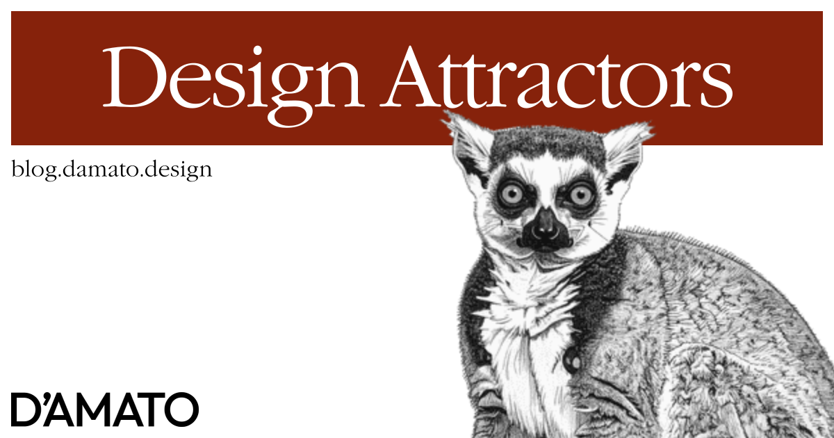 Illustration of a wide-eyed lemur next to the text 'Design Attractors' on a red banner, with 'blog.damato.design' and the D'Amato logo below