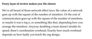 Text discussing how additional layers of review slow processes, highlighting network effect laws and coordination overhead.