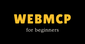 "WEBMCP" in large yellow letters above "for beginners" in white on a black background.