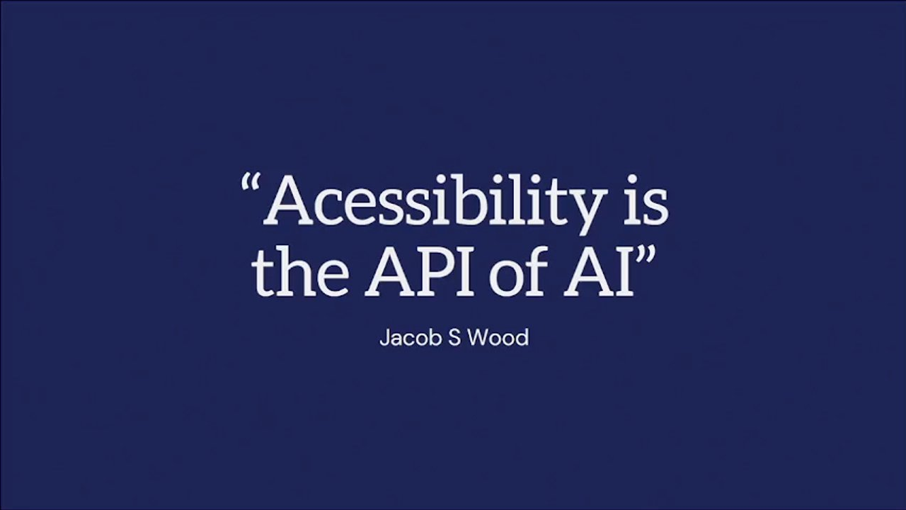 Thumbnail for Accessibility walked so AI could crawl