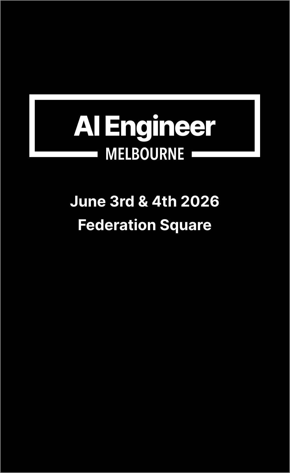 AI Engineer Melbourne 2026