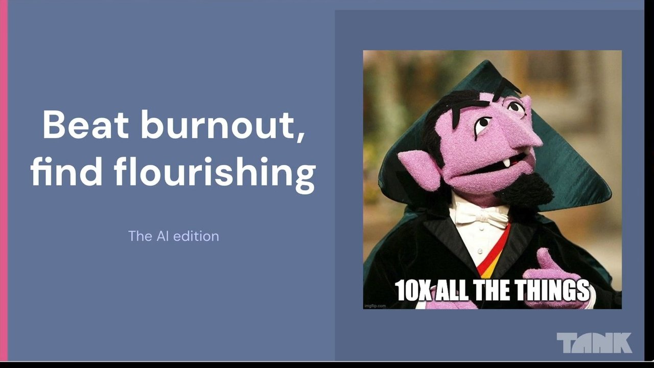 Thumbnail for Beat Burnout, Find Flourishing: The AI Edition