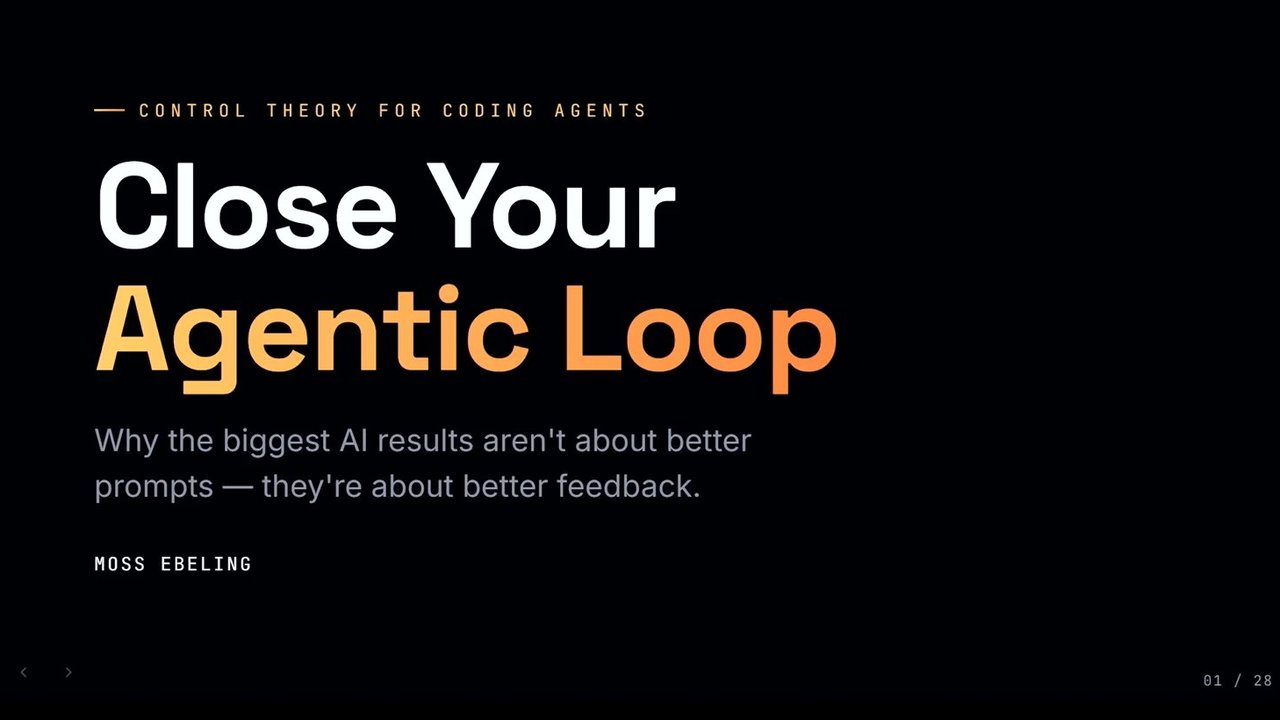 Thumbnail for Close your agentic loop