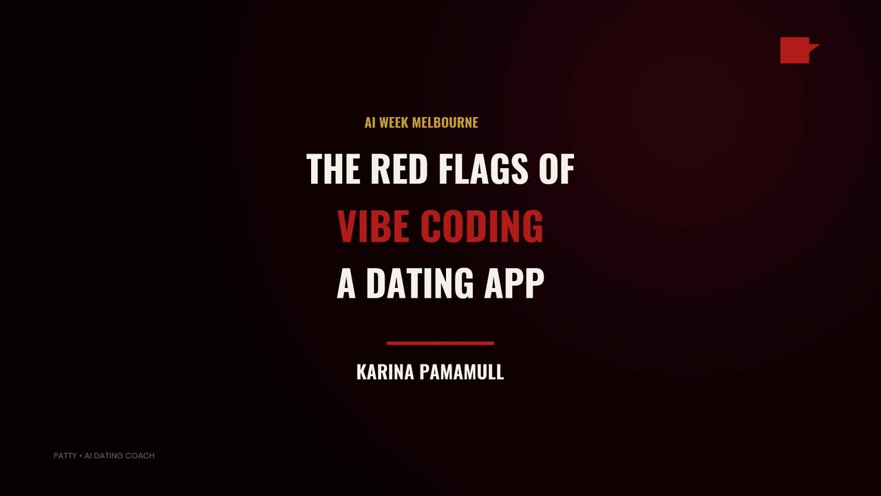 Thumbnail for The Red Flags of Vibe Coding a Dating App