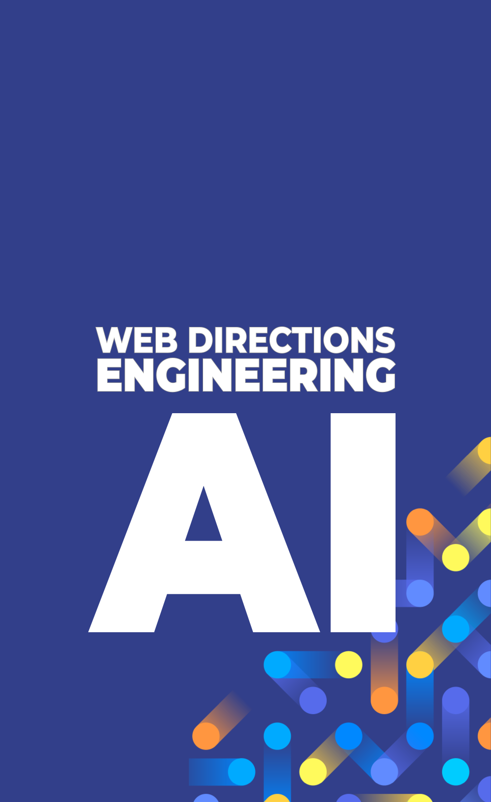 Thumbnail for event: Web Directions Engineering AI 2025