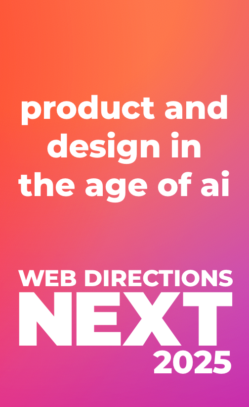Web Directions Next 2025