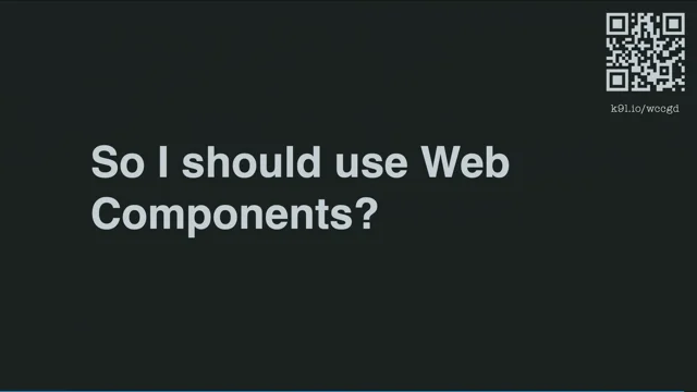 Thumbnail for A (probably not) unbiased critique of Web Components, among other things