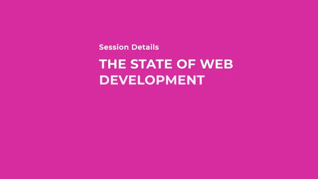 Thumbnail for The State of Web Development